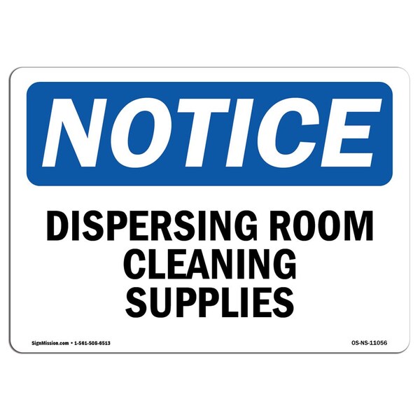 Safety Sign, OSHA Notice, 3.5" Height, Dispensing Room Cleaning Supplies Sign, Landscape, 10PK